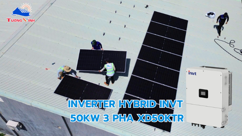 Inverter hybrid INVT 50kW 3 pha XD50KTR bảo hành chính hãng tại Tường Vinh